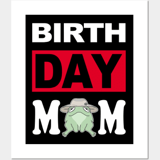 Birth Day Mom Posters and Art